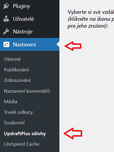 Kde najít nastavení pluginu UpdraftPlus WordPress Backup v menu WordPressu